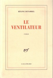 Le ventilateur