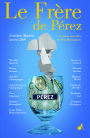 Collectif > Le frère de Pérez