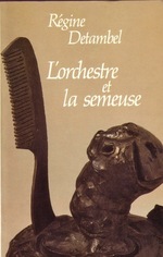 L'orchestre et la semeuse