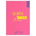 Le rêve de Tanger