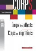Revue Corps n° 10 / Corps des affects - Corps en migrations