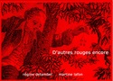 D'autres rouges encore